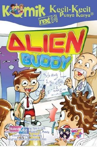 Cover Belakang Buku Komik Kkpk Next G: Alien Buddy