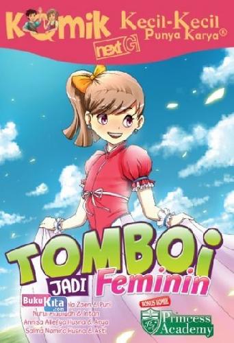 Cover Buku Komik Kkpk.Next G Tomboi Jadi Feminin-New