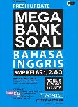 Smp Kl 1-3 Fresh Update Mega Bank Soal Bahasa Inggris