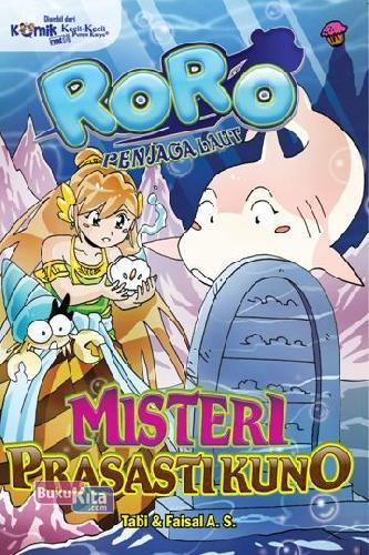 Cover Buku Komik Kkpk Next G: Misteri Prasasti Kuno (Roro Penjaga Laut)