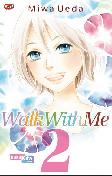 Walk With Me Vol. 2