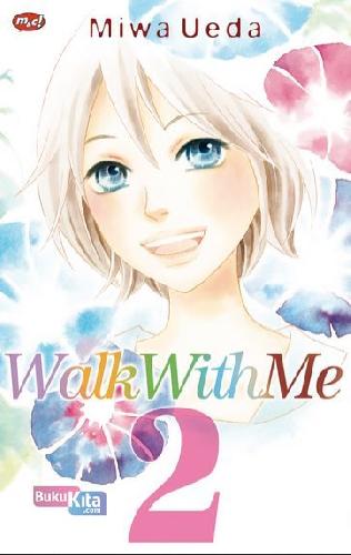 Cover Buku Walk With Me Vol. 2