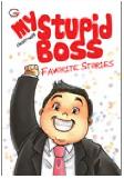 Cover Buku My Stupid Boss Favorite Stories 3 (Promo Best Book)
