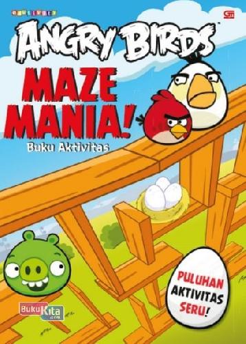 Cover Buku Angry Birds: Maze Mania! (Buku Aktivitas)