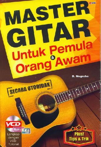 Cover Buku Master Gitar Untuk Pemula&Orang Awam+Vcd