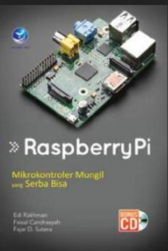 Cover Buku RaspberryPi : Mikrokontroler Mungil yang Serba Bisa + CD