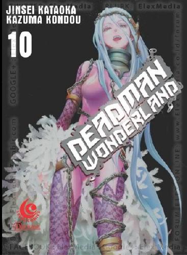 Cover Buku Deadman Wonderland 10: Lc