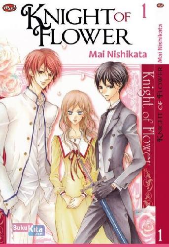 Cover Buku Knight Of Flower Vol. 1