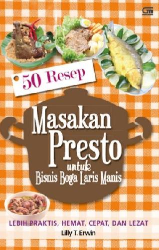 Cover Buku 50 Resep Masakan Presto Untuk Bisnis