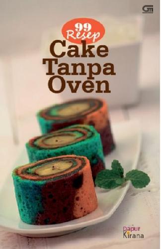 Cover Buku 99 Resep Cake Tanpa Oven
