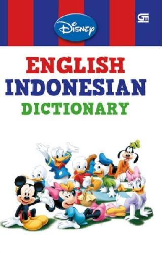 Cover Buku Disney English - Indonesian Dictionary (Hc)