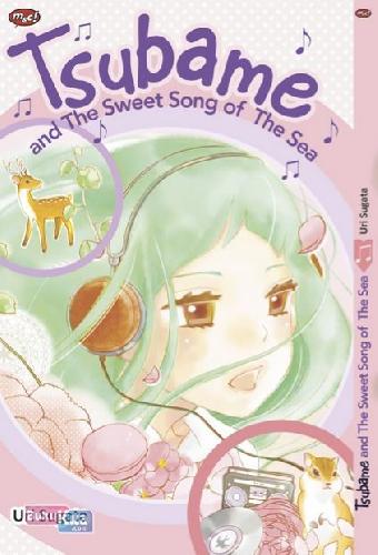 Cover Buku Tsubame And The Sweet Song Of The Sea
