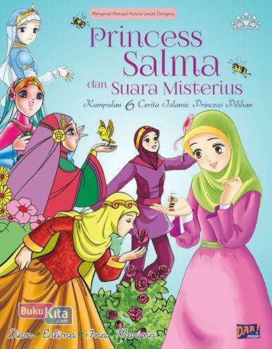 Cover Buku Princess Salma&Suara Misterius: Kumpulan 6 Cerita Islamic