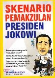 Skenario Pemakzulan Presiden Jokowi
