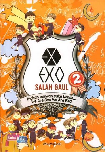 Cover Buku EXO Salah Gaul 2