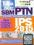Sekali Baca Langsung Inget : Kumpulan Soal Tersulit Dalam SBMPTN IPS 2015