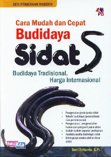 Cover Buku Cara Mudah dan Cepat Budidaya Sidat : Budidaya Tradisional Harga Internasional
