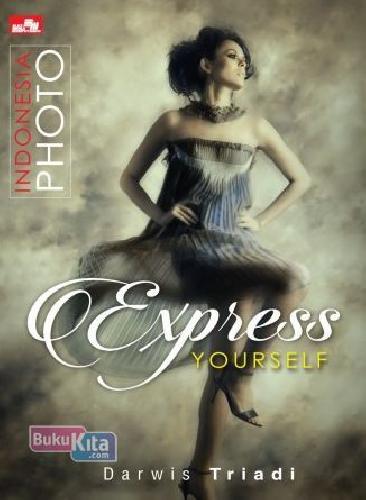 Cover Buku Indonesia Photo - Express Yourself