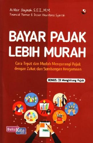 Cover Buku Bayar Pajak Lebih Murah + Cd Menghitung Pajak
