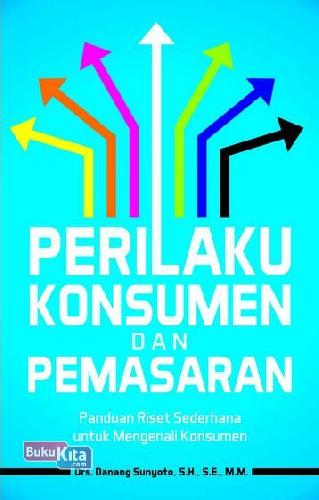 Cover Buku Perilaku Konsumen Dan Pemasaran