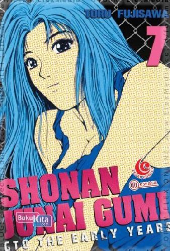Cover Buku Shonan Junaigumi - Gto The Early Years 07: Lc