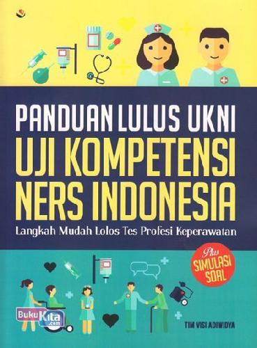 Cover Buku Panduan Lulus Ukni Uji Kompetensi Ners Indonesia