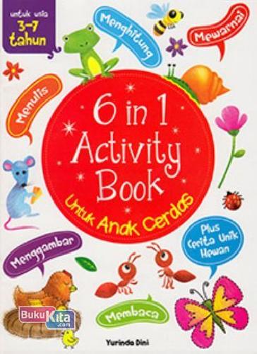 Cover Buku 6 in 1 Activity Book untuk Anak Cerdas