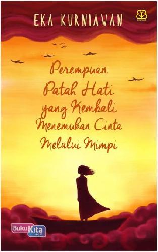 Cover Buku Perempuan Patah Hati Yg Kembali Menemukan Cinta