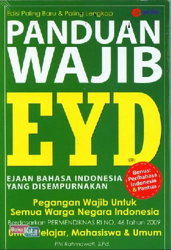 Cover Buku Panduan Wajib Eyd : Ejaan Bahasa Indonesia