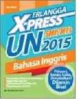 Cover Buku ERLANGGA X-PRESS UN SMP 2015 BAHASA INGGRIS 1