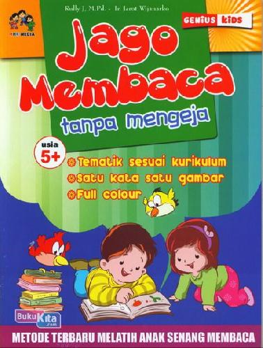 Cover Buku Jago Membaca Tanpa Mengeja Usia 5+