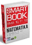 Smart Book Matematika SMA 10, 11, 12