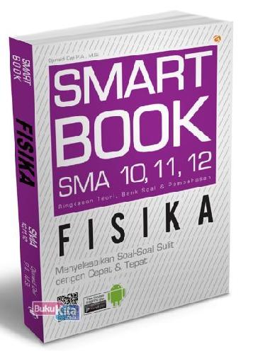 Cover Buku Sma Kl 10-12 Smart Book Fisika