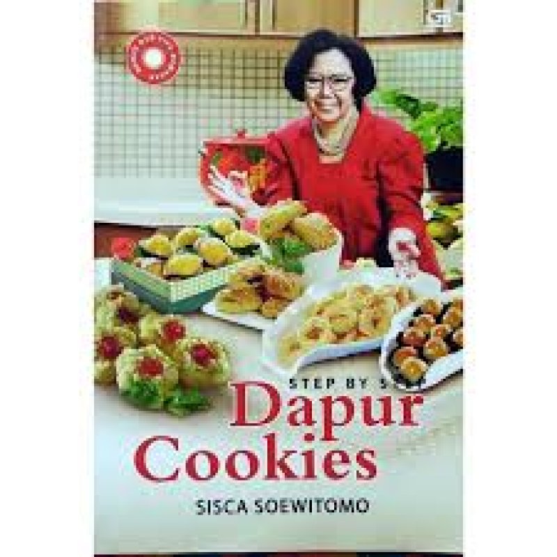 Cover Belakang Buku Step By Step Dapur Cookies Sisca Soewitomo (Bonus Dvd)