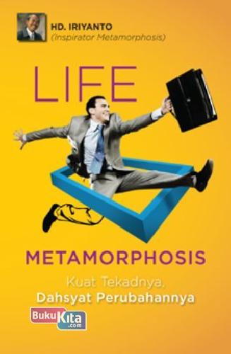 Cover Buku Life Metamorphosis 