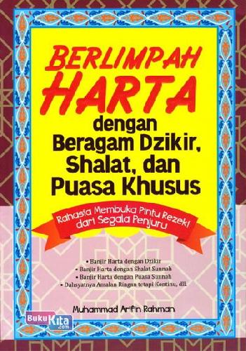 Cover Buku Berlimpah Harta Dengan Beragam Dzikir, Shalat&Puasa Khusus