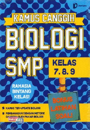 Cover Smp Kl 7-9 Kamus Canggih Biologi