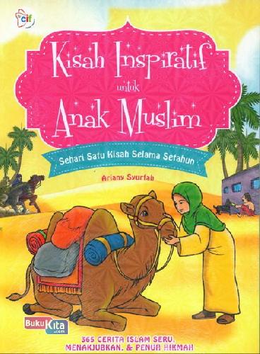 Cover Buku Kisah Inspiratif Untuk Anak Muslim