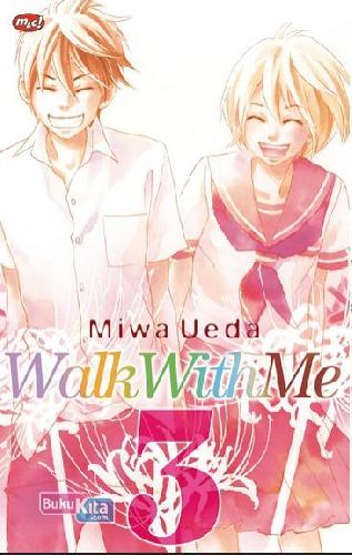 Cover Buku Walk With Me 03 - Tamat