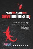 Save Kpk Save Polri Save Indonesia