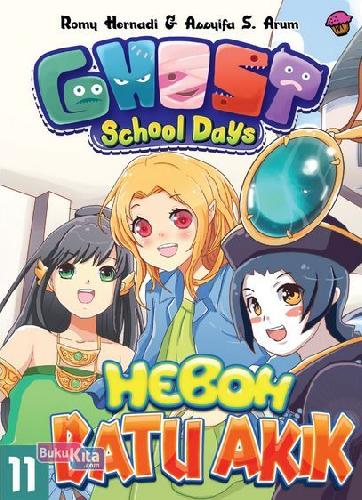 Cover Buku Komik Kkpk Next G Ghost School Days Vol 11: Heboh Batu Akik