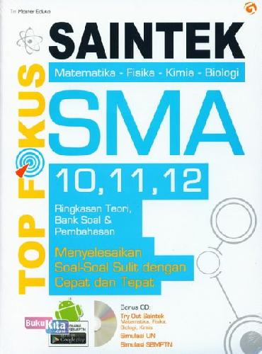 Cover Buku Top Fokus Saintek SMA 10,11,12 Ed Lengkap
