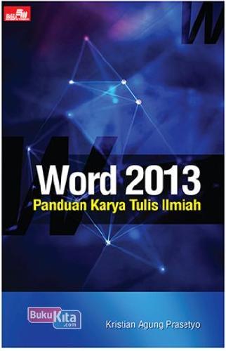 Cover Buku Word 2013 - Panduan Karya Tulis Ilmiah
