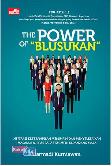 Power Of `Blusukan`,The