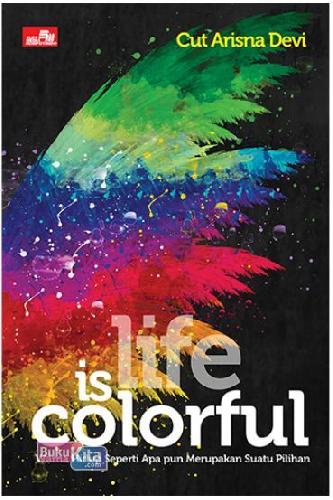 Cover Buku Life Is Colorful