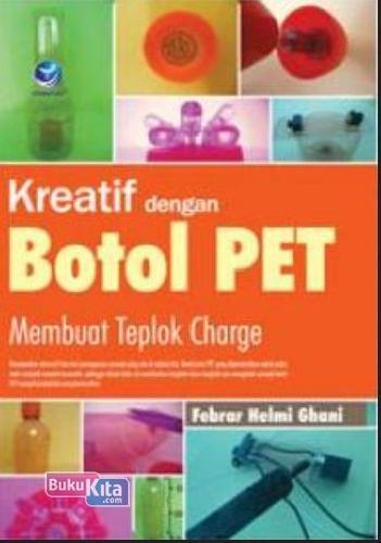 Cover Buku Kreatif Dengan Botol Pet Membuat Teplok Charge