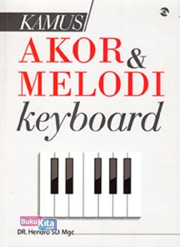 Cover Buku Kamus Akor & Melodi Keyboard