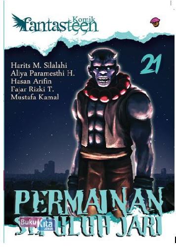 Cover Buku Komik Fantasteen 21: Permainan Sepuluh Jari