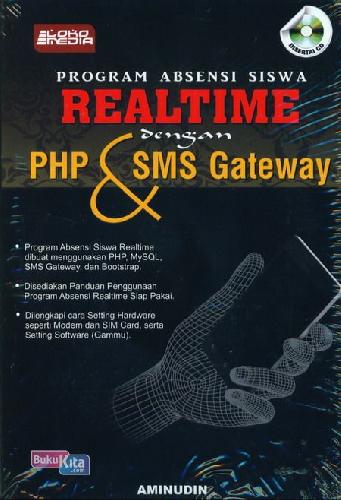 Cover Buku Program Absensi Siswa Realtime Dgn Php&Sms Gateway