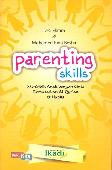 Parenting Skills : Mendidik Anak Dengan Cinta Berdasarkan Al-quran & Hadits
